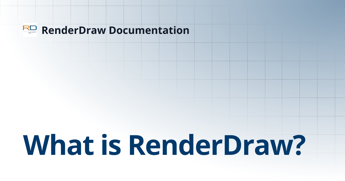 What is RenderDraw? | RenderDraw Documentation