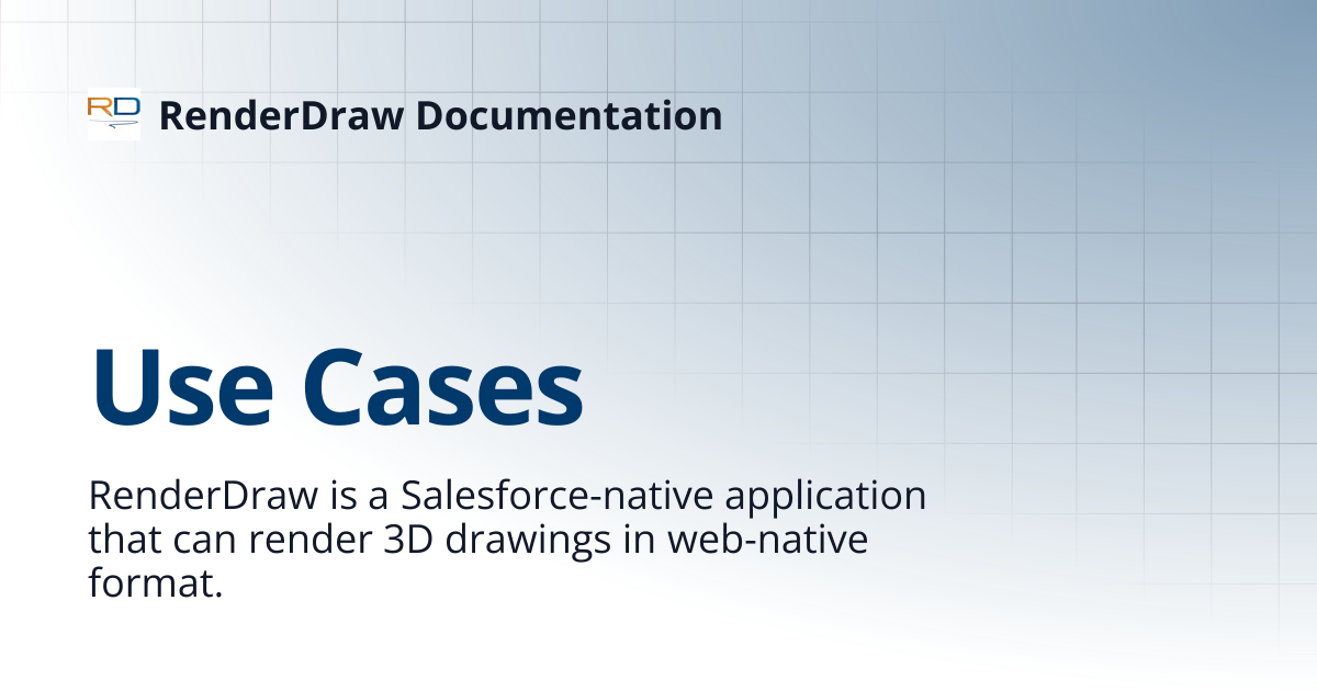 Use Cases | RenderDraw Documentation