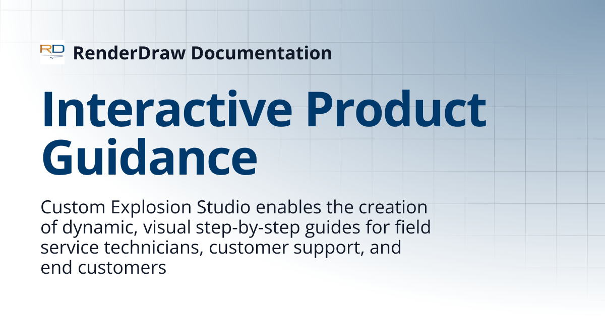 Interactive Product Guidance | RenderDraw Documentation