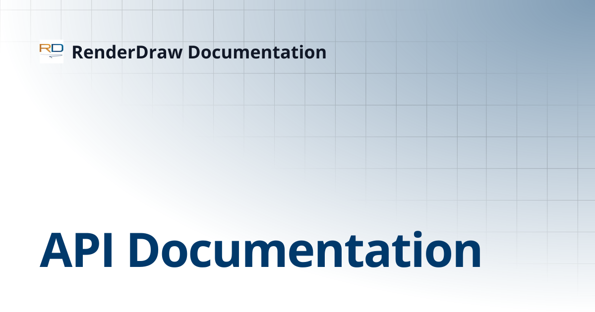 API Documentation | RenderDraw Documentation